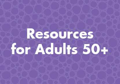 Resources for Adults 50+ graphic