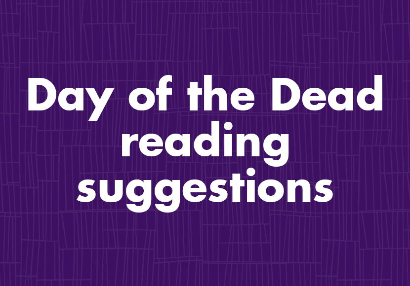 Day of the dead reading suggestions graphic