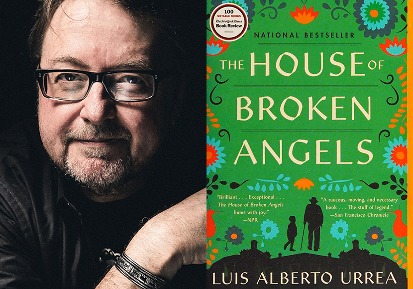 The House of Broken Angels by Luis Alberto Urrea.