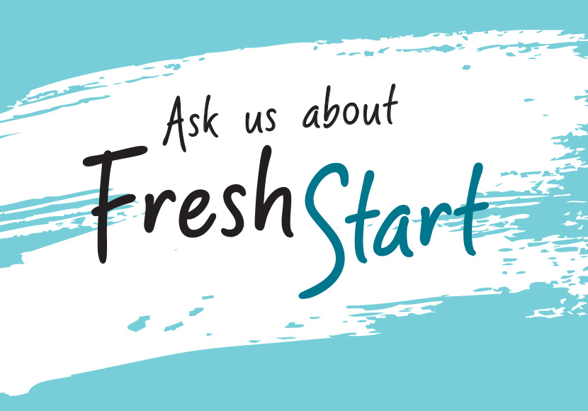 Ask us about Fresh start graphic