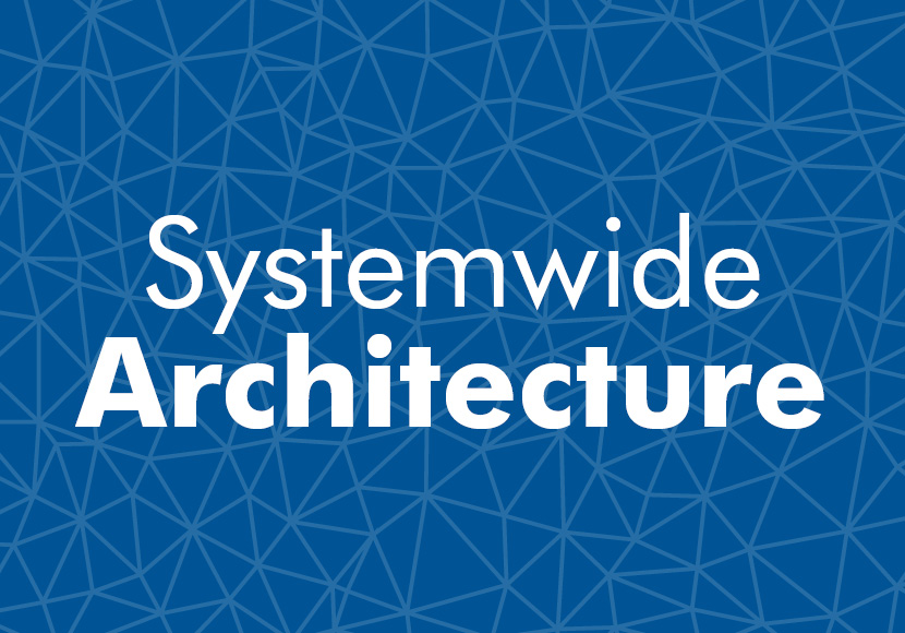 Systemwide architecture